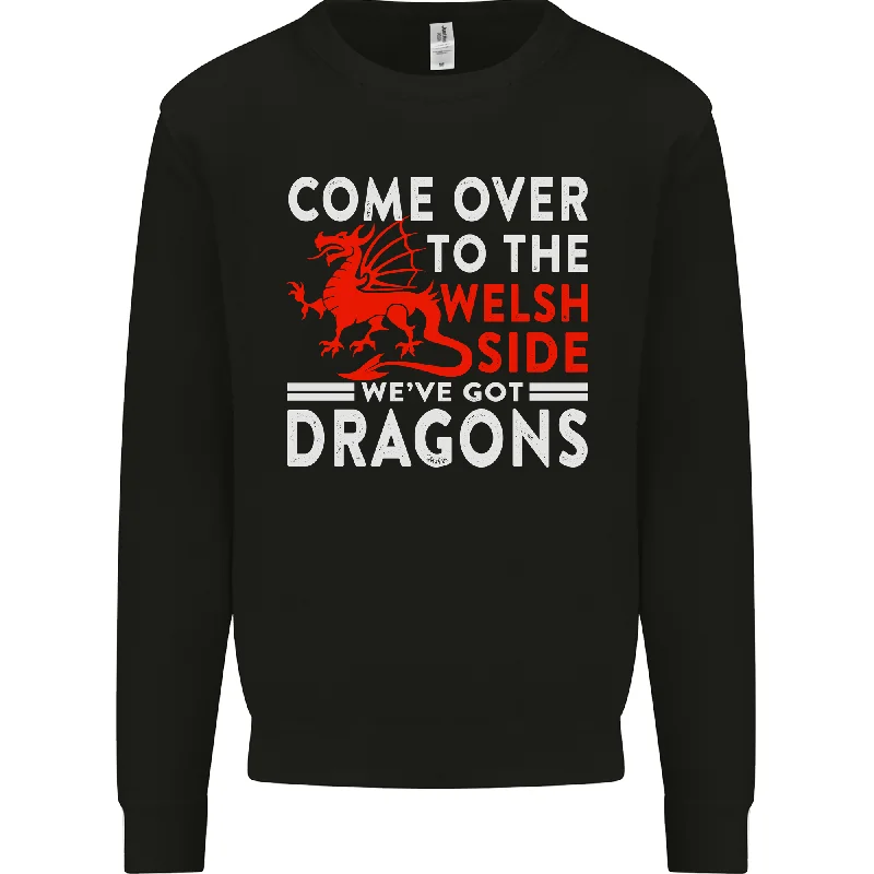 Come to the Welsh Side Dragons Wales Rugby Mens Sweatshirt Jumper Hoodie with Hem Embroidery Detailed Premium Come to the Welsh Side Dragons Wales Rugby Mens Sweatshirt Jumper Hoodie with Hem Embroidery Detailed Premium