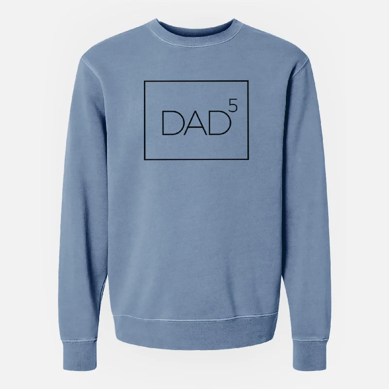 Dad to the 5th Power Boxed - Unisex Pigment Dyed Crew Sweatshirt Hoodie with Puffed Sleeves Voluminous Trendy