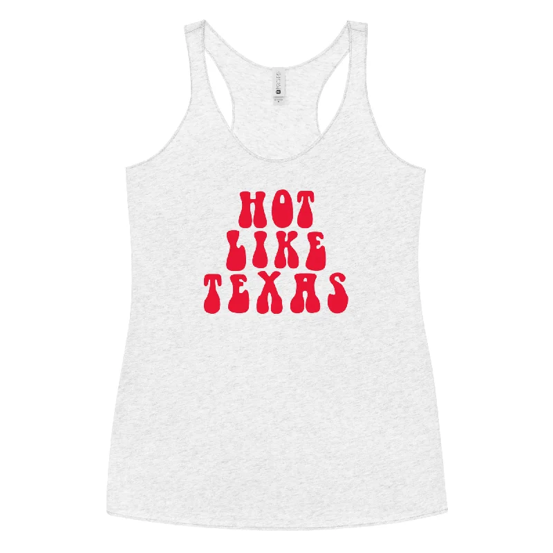 Hot Like Texas Women's Racerback Tank black tank top